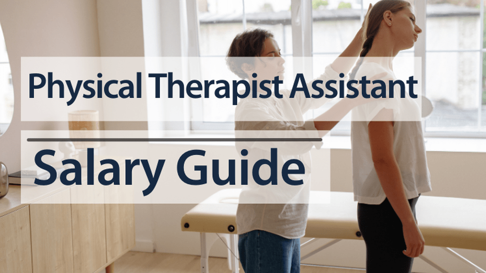 Physical therapist assistant salary guide