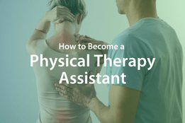 physical therapy assistant
