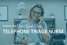 Telephone Triage Nurse Career Guide | Nurse.org