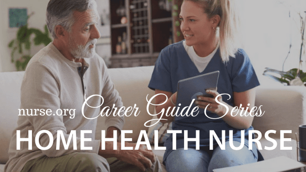 How to Become a Home Health Nurse