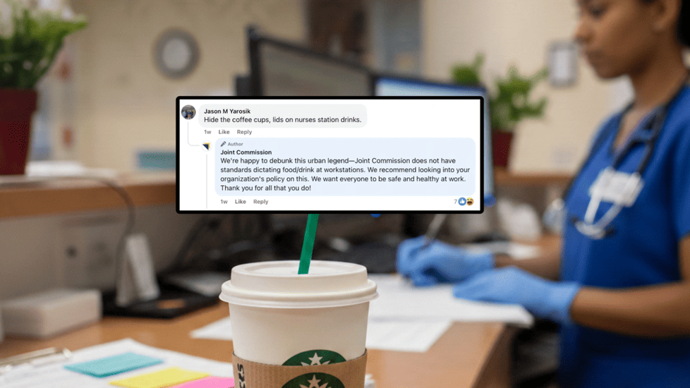 Joint Commission Says “No Drinks at the Nurses’ Station” Is an Urban Myth—And Debunks It