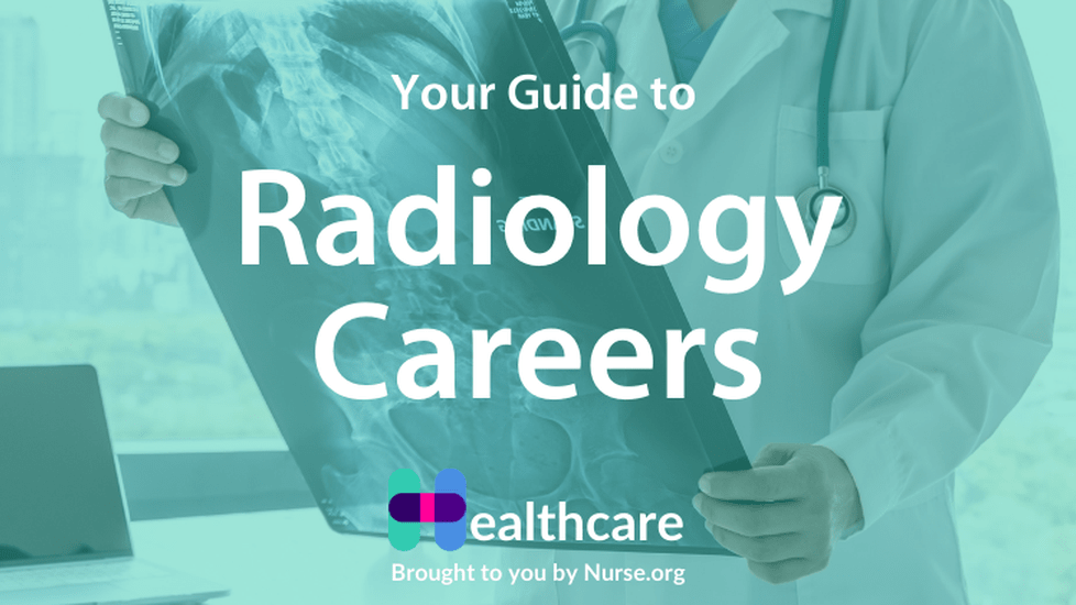 The Ultimate Guide to Radiology Careers