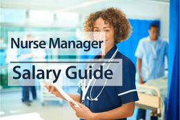 Nurse Manager Salary Guide