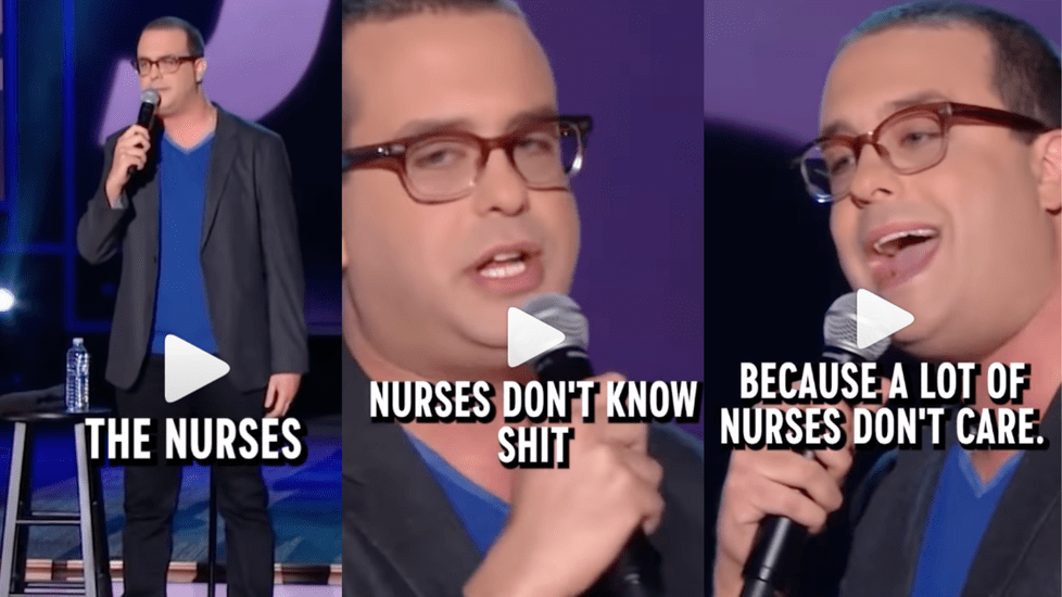 This “Comedian” Thinks Bashing Nurses is Funny (Video)