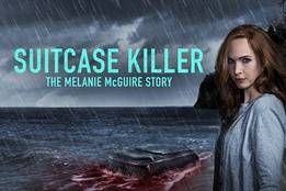Lifetime poster for Suitcase Killer: The Melanie McGuire Story—Candice King as nurse Melanie by stormy ocean, bloody suitcase in waves.