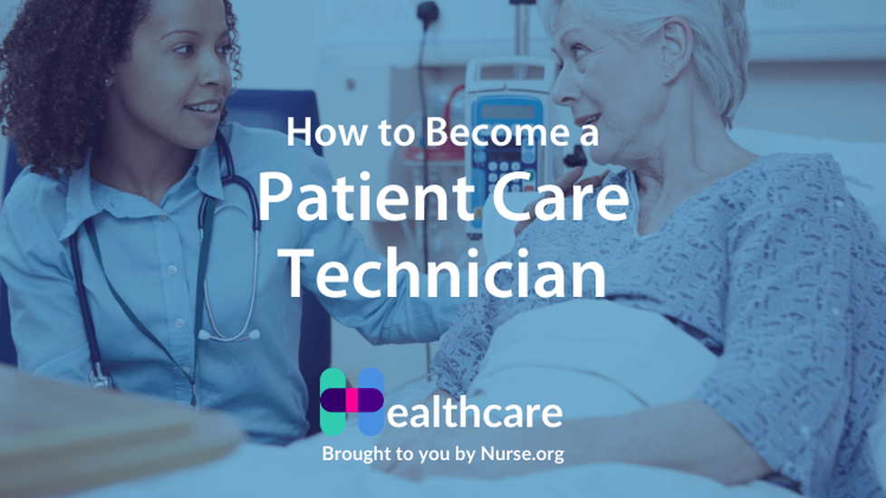 How to Become a Patient Care Technician