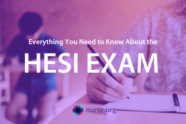 What is the HESI Exam & How to Prepare for It