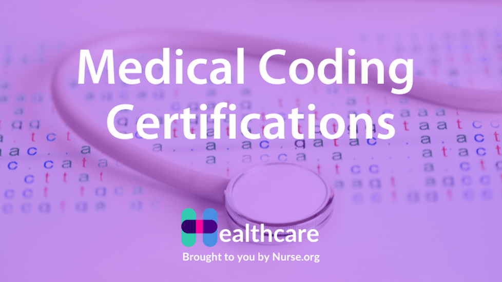 Top 5 Medical Coding Certifications | Nurse.org