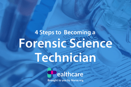 How to Become a Forensic Science Technician