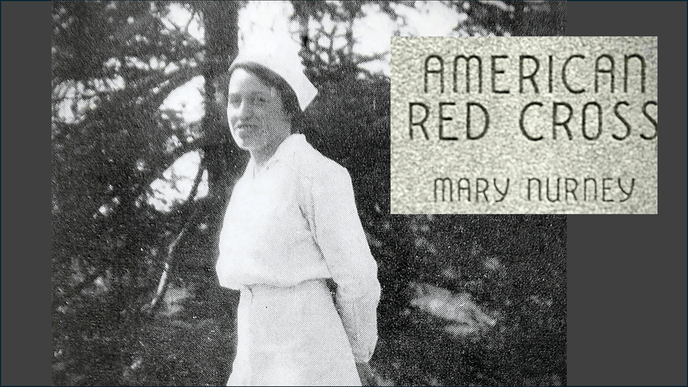 Historic black-and-white photo of WWI nurse Mary Nurney in her Red Cross uniform, with overlay text “American Red Cross: Mary Nurney.”