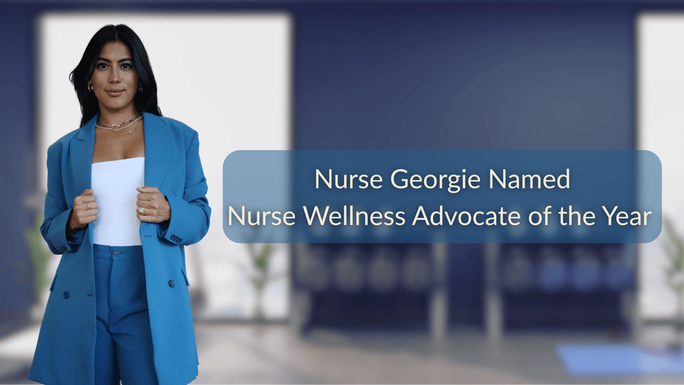 Nurse Georgie Named Wellness Advocate of The Year By Nurse.org