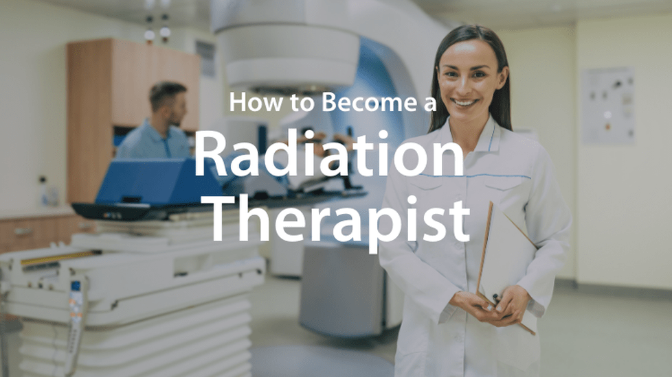 how to become a radiation therapist