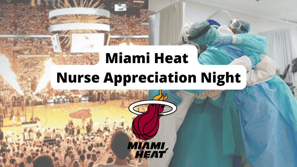 Miami Heat Nurse Appreciation Night 2023
