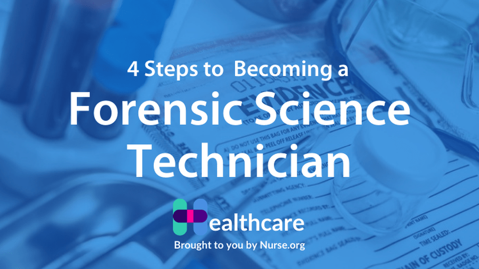 How to Become a Forensic Science Technician