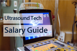 Ultrasound Tech Salary Guide | Nurse.org