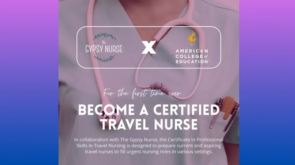 The Gypsy Nurse & ACE Launch First Ever Travel Nurse Certificate