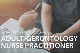 How to Become an Adult Gerontology Nurse Practitioner